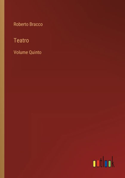 Teatro: Volume Quinto