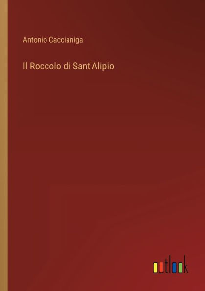 Il Roccolo di Sant'Alipio