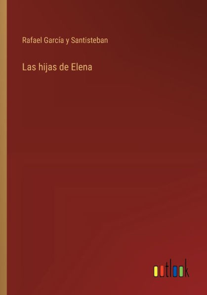 Las hijas de Elena