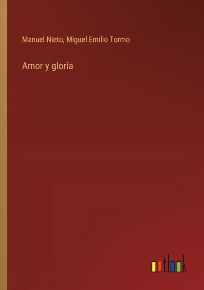 Amor y gloria