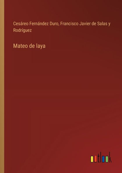 Mateo de laya