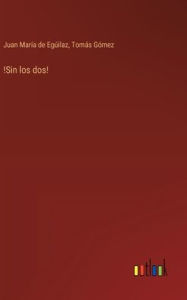 Title: !Sin los dos!, Author: Tomïs Gïmez