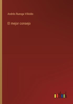 El mejor consejo