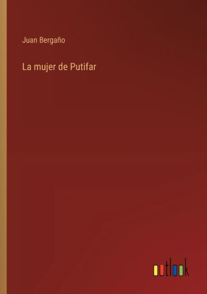 La mujer de Putifar