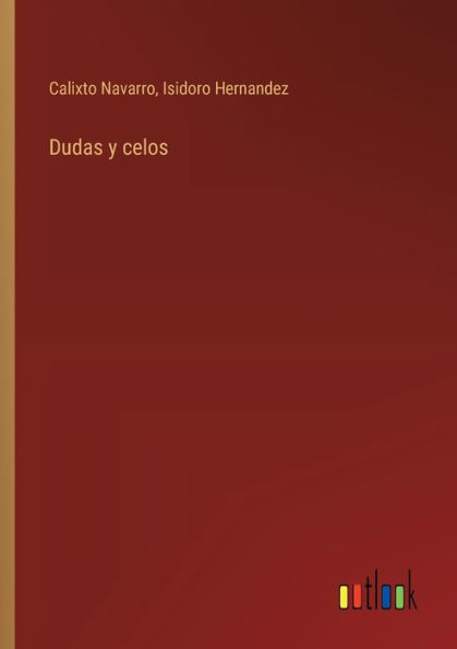 Dudas y celos