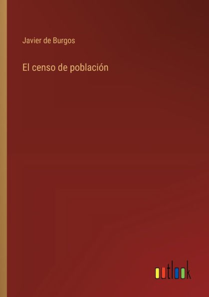 El censo de poblaciï¿½n