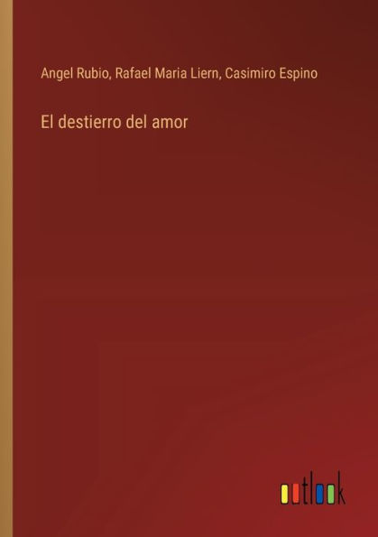 El destierro del amor
