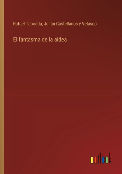 El fantasma de la aldea