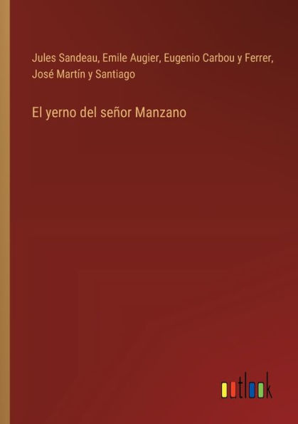 El yerno del seï¿½or Manzano