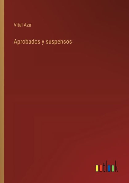 Aprobados y suspensos