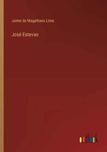 Josï¿½ Estevao
