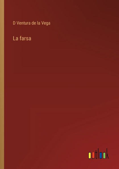 La farsa