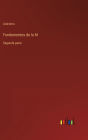 Fundamentos de la fï¿½: Segunda parte