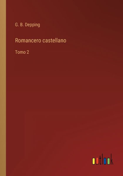 Romancero castellano: Tomo 2