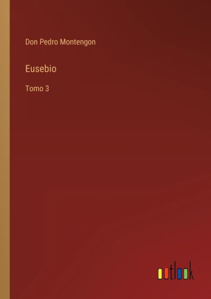 Eusebio: Tomo 3