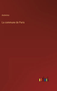 Title: La commune de Paris, Author: Anïnimo