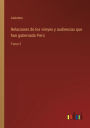 Relaciones de los vireyes y audiencias que han gobernado Perú: Tomo 2