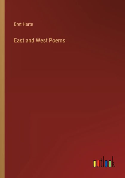 East and West Poems