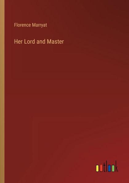 Her Lord and Master