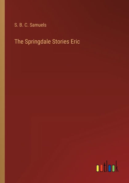 The Springdale Stories Eric