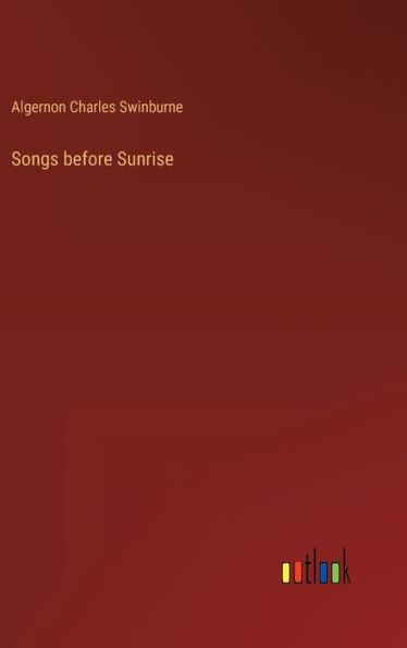 Songs before Sunrise