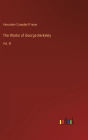 The Works of George Berkeley: Vol. III