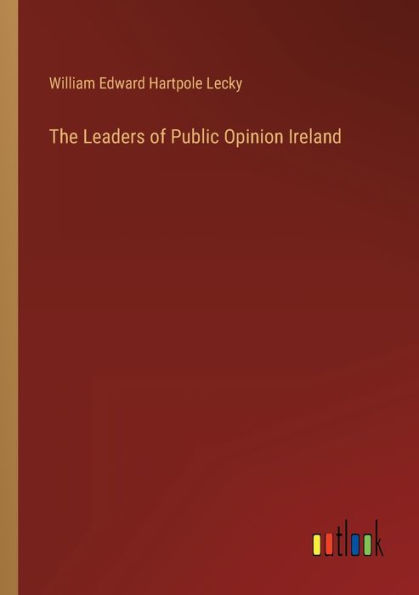 The Leaders of Public Opinion Ireland