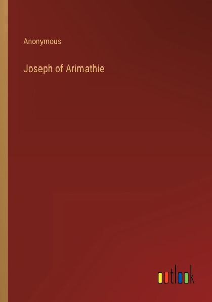 Joseph of Arimathie