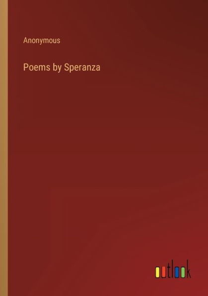 Poems by Speranza