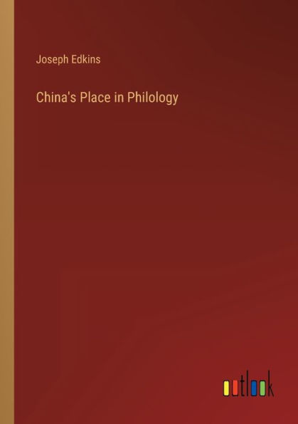 China's Place Philology