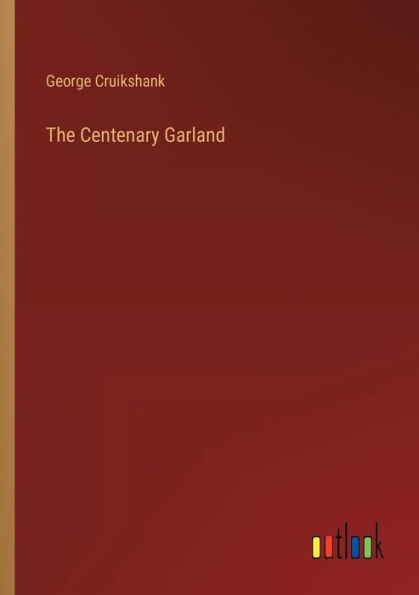 The Centenary Garland