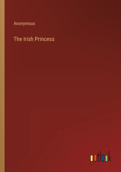 The Irish Princess