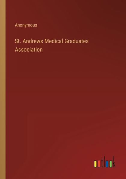St. Andrews Medical Graduates Association