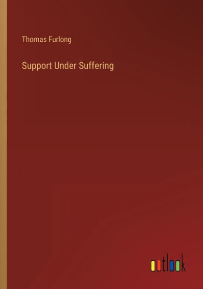 Support Under Suffering