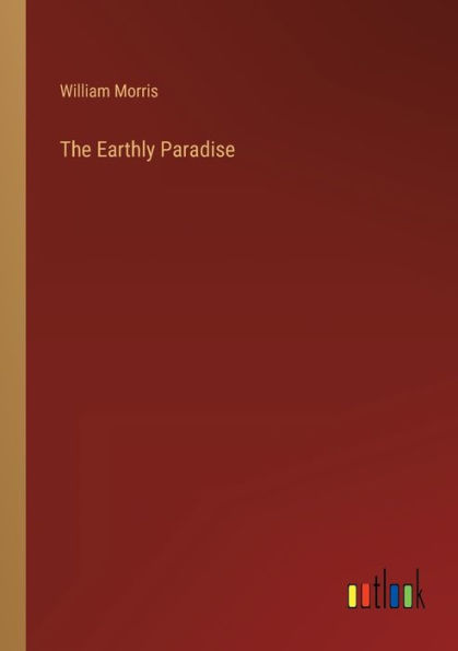 The Earthly Paradise