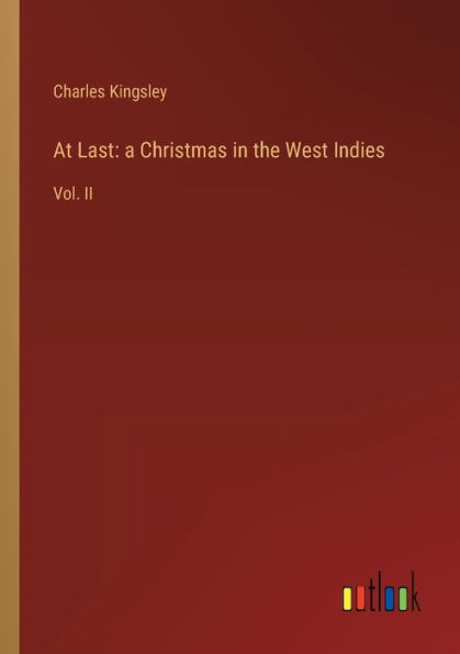 At Last: a Christmas the West Indies:Vol. II