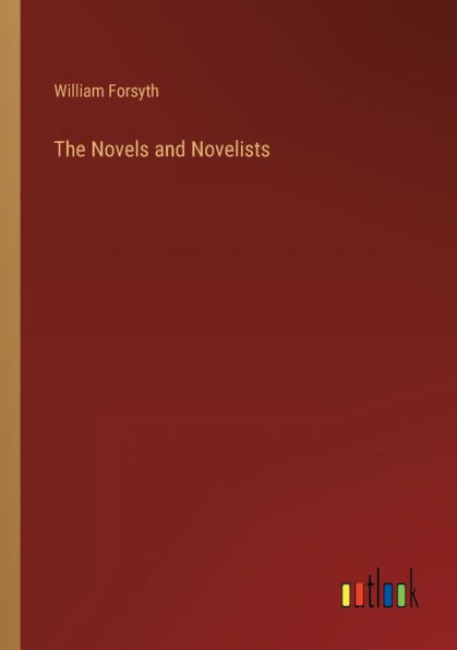 The Novels and Novelists