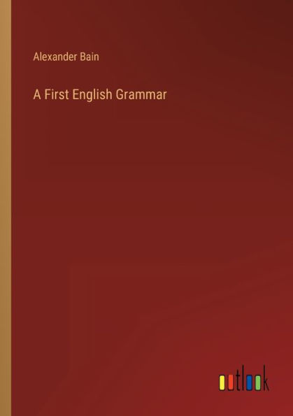 A First English Grammar