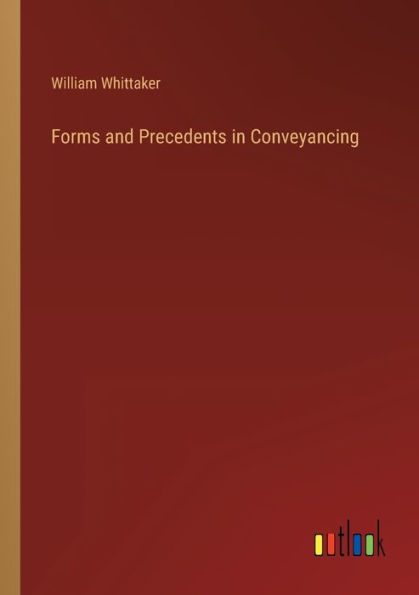 Forms and Precedents Conveyancing