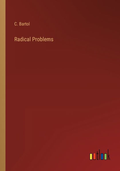 Radical Problems