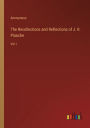The Recollections and Reflections of J. R. Planche: Vol I