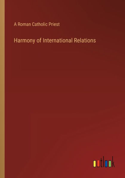 Harmony of International Relations