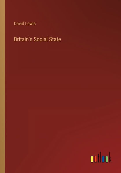Britain's Social State