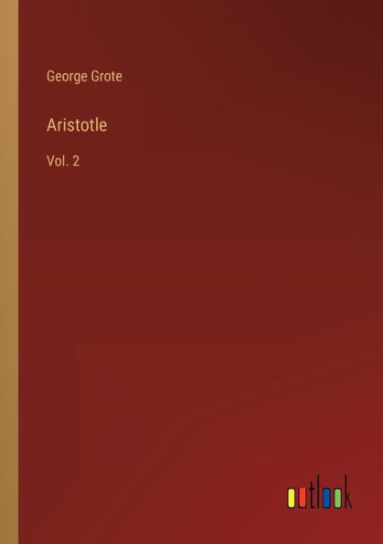 Aristotle: Vol. 2