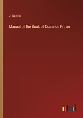 Manual of the Book Common Prayer