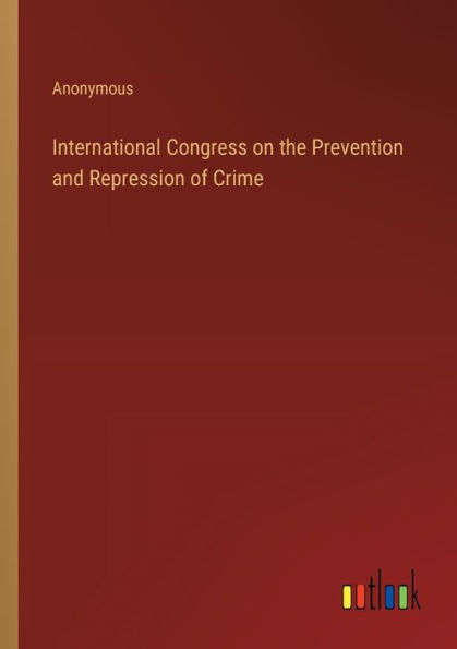 International Congress on the Prevention and Repression of Crime