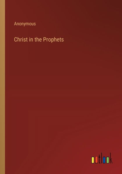 Christ the Prophets