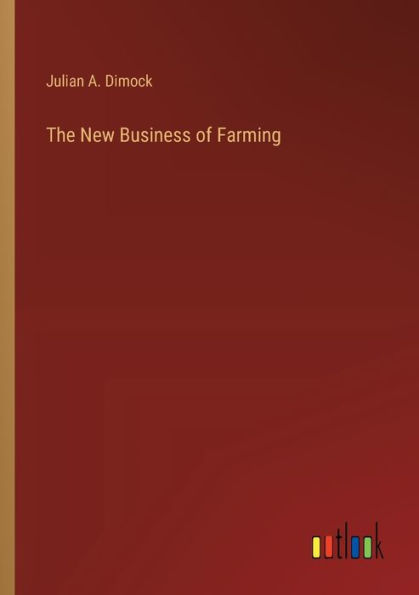 The New Business of Farming