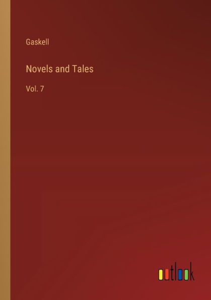 Novels and Tales: Vol. 7