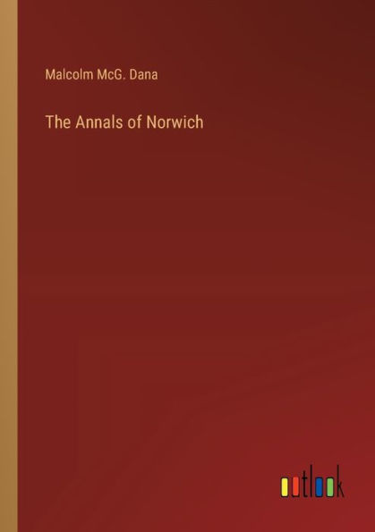 The Annals of Norwich